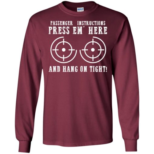 Passenger instructions press em here and hang on tight motorcycle long sleeve
