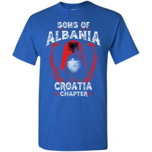 Son of albania – croatia chapter – albanian roots t-shirt