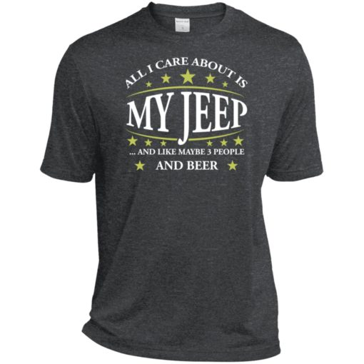 All i care about my jeep and maybe 3 people sport t-shirt