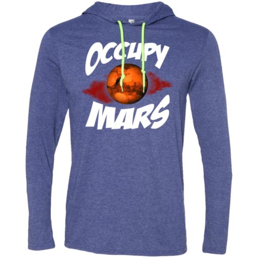 Outer space science gift tee occupy mars long sleeve hoodie