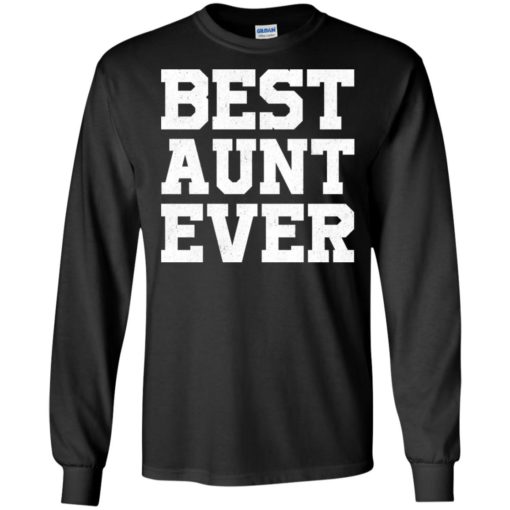 Best aunt ever new novelty long sleeve