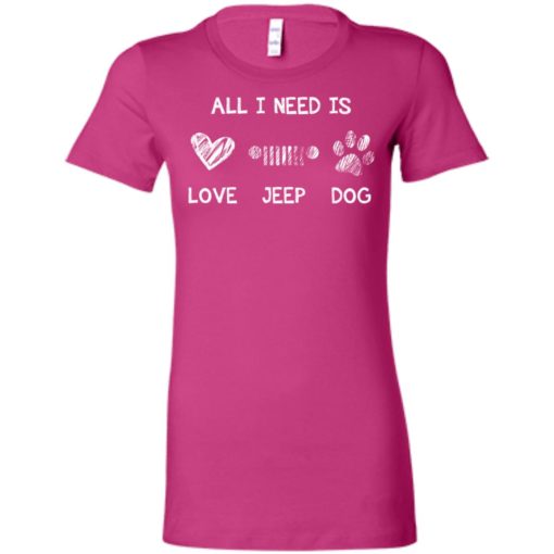 All i need is love jeep and dog women tee