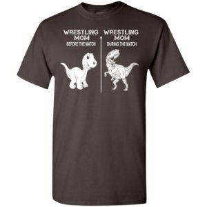 Dinosaur wrestling mom before and during the match t-shirt