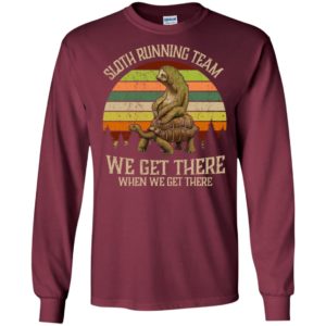 Sloth riding turtle running team we get there when we get there vintage long sleeve