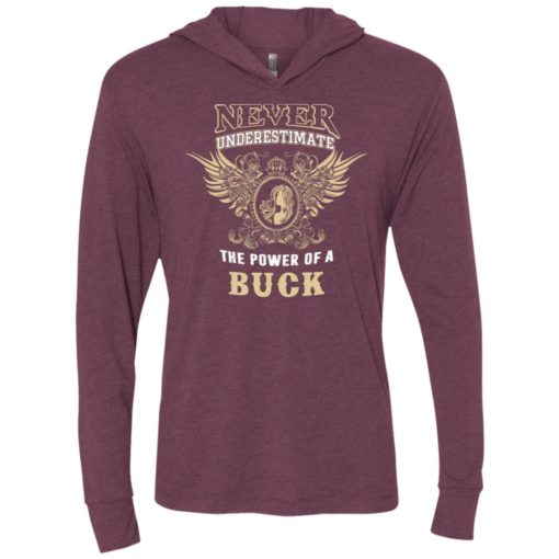 Never underestimate the power of buck shirt with personal name on it unisex hoodie