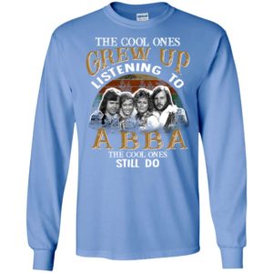 The cool ones grew up listening to abba music fans vintage long sleeve