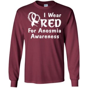 I wear red for anosmia awareness 2 gifts long sleeve