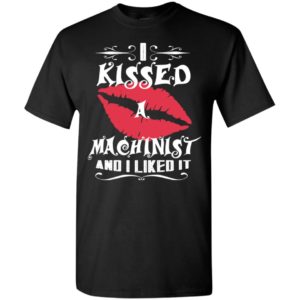 I kissed machinist and i like it – lovely couple gift ideas valentine’s day anniversary ideas t-shirt