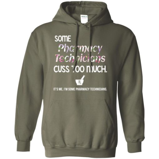 Some pharmacy technicians cuss too much funny classic hoodie