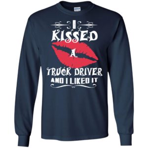 I kissed a truck driver and i liked it red lips funny trucker lover long sleeve