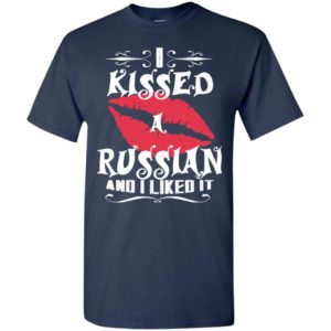 I kissed russian and i like it – lovely couple gift ideas valentine’s day anniversary ideas t-shirt