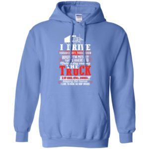 I drive modern day cowboy the truck is my horse – truck driver gift for dad grandpa uncle hoodie