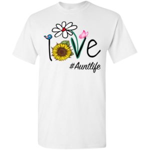 Love auntlife heart floral gift aunt life mothers day gift t-shirt