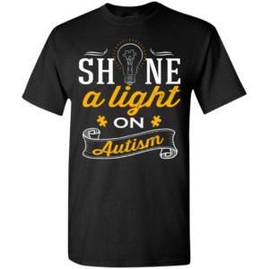 Shine a light on autism 2 t-shirt and mug t-shirt
