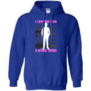I love one man and several trucks funny wife driver truck lover hoodie