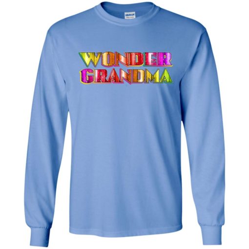 Wonder grandma comical color funny gift for mother day long sleeve