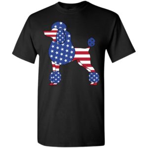 Proud poodle in america flag mom dog lover t-shirt