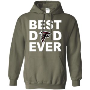 Best dad ever atlanta falcons fan gift ideas hoodie