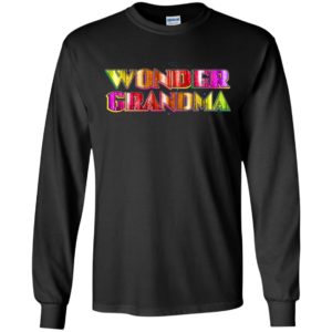 Wonder grandma comical color funny gift for mother day long sleeve