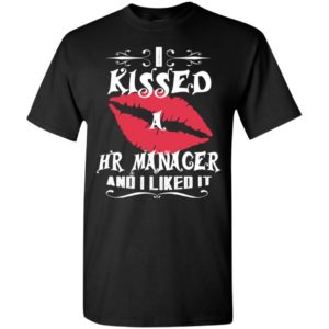 I kissed hr manager and i like it – lovely couple gift ideas valentine’s day anniversary ideas t-shirt
