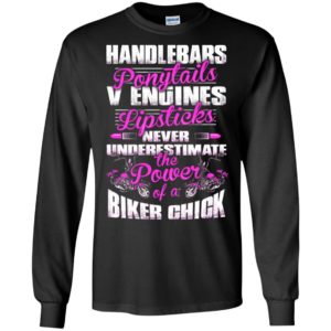 Motor biker never underestimate the powder of a biker chick gift for her long sleeve