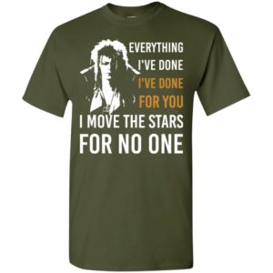 I move the stars for no one labyrinth music bowie fans t-shirt