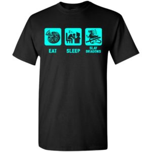Eat sleep slay dragons game repeat gaming art modern style t-shirt