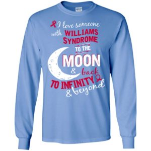 Williams syndrome awareness love moon back long sleeve
