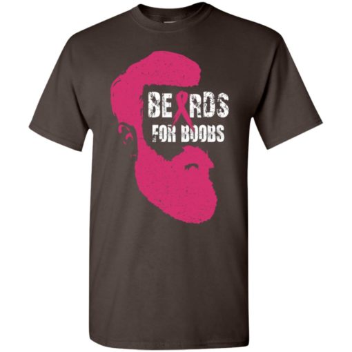 Breast cancer beards for boobs breast cancer awareness gifts t-shirt