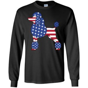 Proud poodle in america flag mom dog lover long sleeve