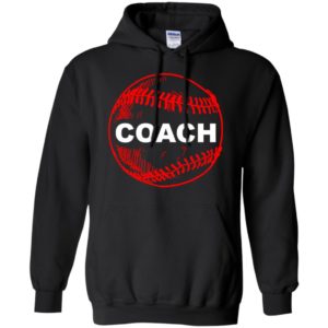 Proud baseball coach softball coach manager cool leader hoodie