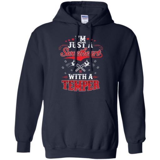 I’m just a sweetheart with a temper funny range shooter women gift hoodie