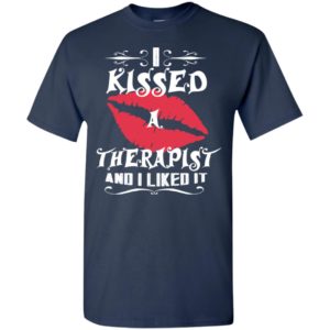 I kissed therapist and i like it – lovely couple gift ideas valentine’s day anniversary ideas t-shirt