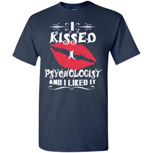I kissed psychologist and i like it – lovely couple gift ideas valentine’s day anniversary ideas t-shirt