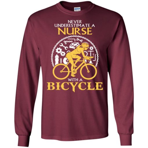 Never underestimate nurse with bicycle long sleeve