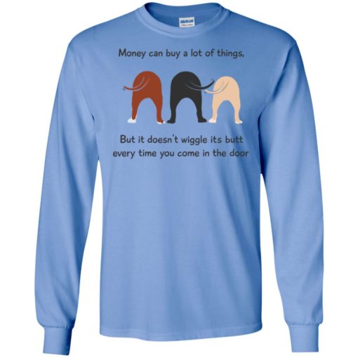 Funny wiggle butts dogs lover cheer up good vibes long sleeve