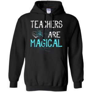 Teachers are magical distressed funny teacher christmas gift hoodie