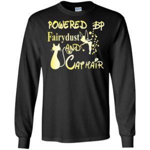 Powered by fairydust and cat hair funny cat lover women – ma??u bi? sai chi?nh ta? tre?n hi?nh bp long sleeve