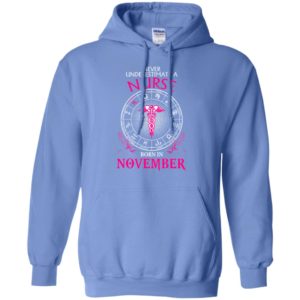 Never underestimate a nurse born in november birthday gift for scorpio hoodie