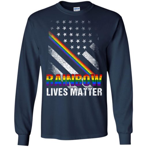 Lives matter rainbow usa flag grunge long sleeve