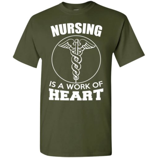 Nursing is a work of heart (2) t-shirt