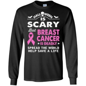 Breast cancer is dead cancer awareness gifts long sleeve