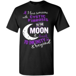 Cystic fibrosis awareness love moon back t-shirt