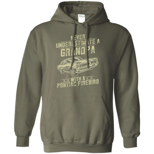 Pontiac firebird lover gift – never underestimate a grandpa old man with vintage awesome cars hoodie