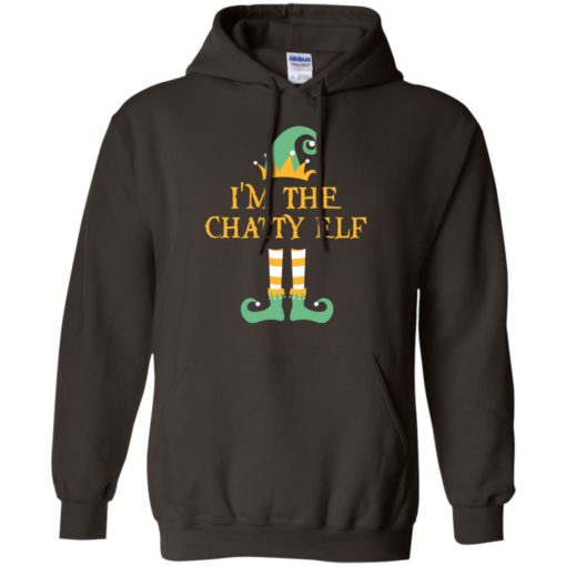 I’m the chatty elf christmas matching gifts family pajamas elves hoodie