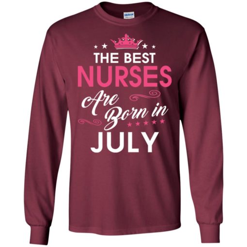 Birthday gift for nurses born in july long sleeve