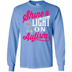 Shine a light on autism t-shirt and mug long sleeve