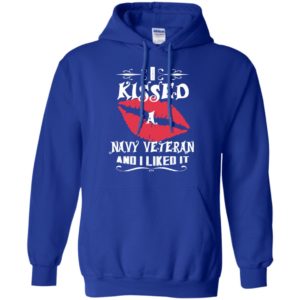 I kissed navy veteran and i like it – lovely couple gift ideas valentine’s day anniversary ideas hoodie