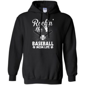 Rockin the baseball mom life mother’s day gift hoodie