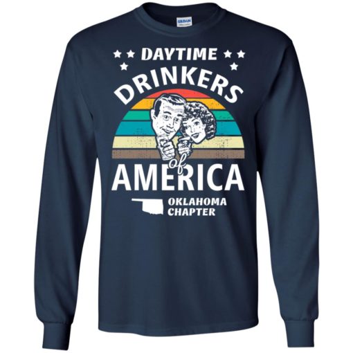 Daytime drinkers of america t-shirt oklahoma chapter alcohol beer wine long sleeve